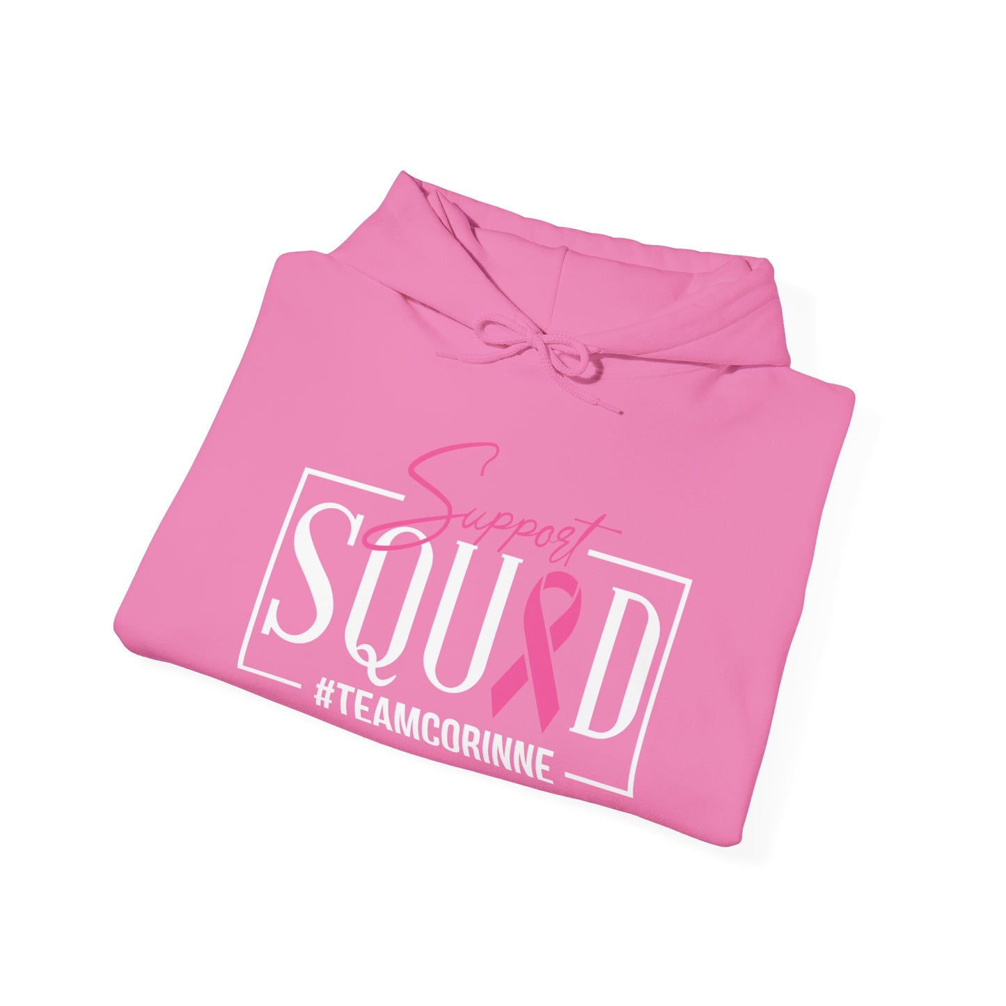 Support Squad Hooded Sweatshirt - #TeamCorinne