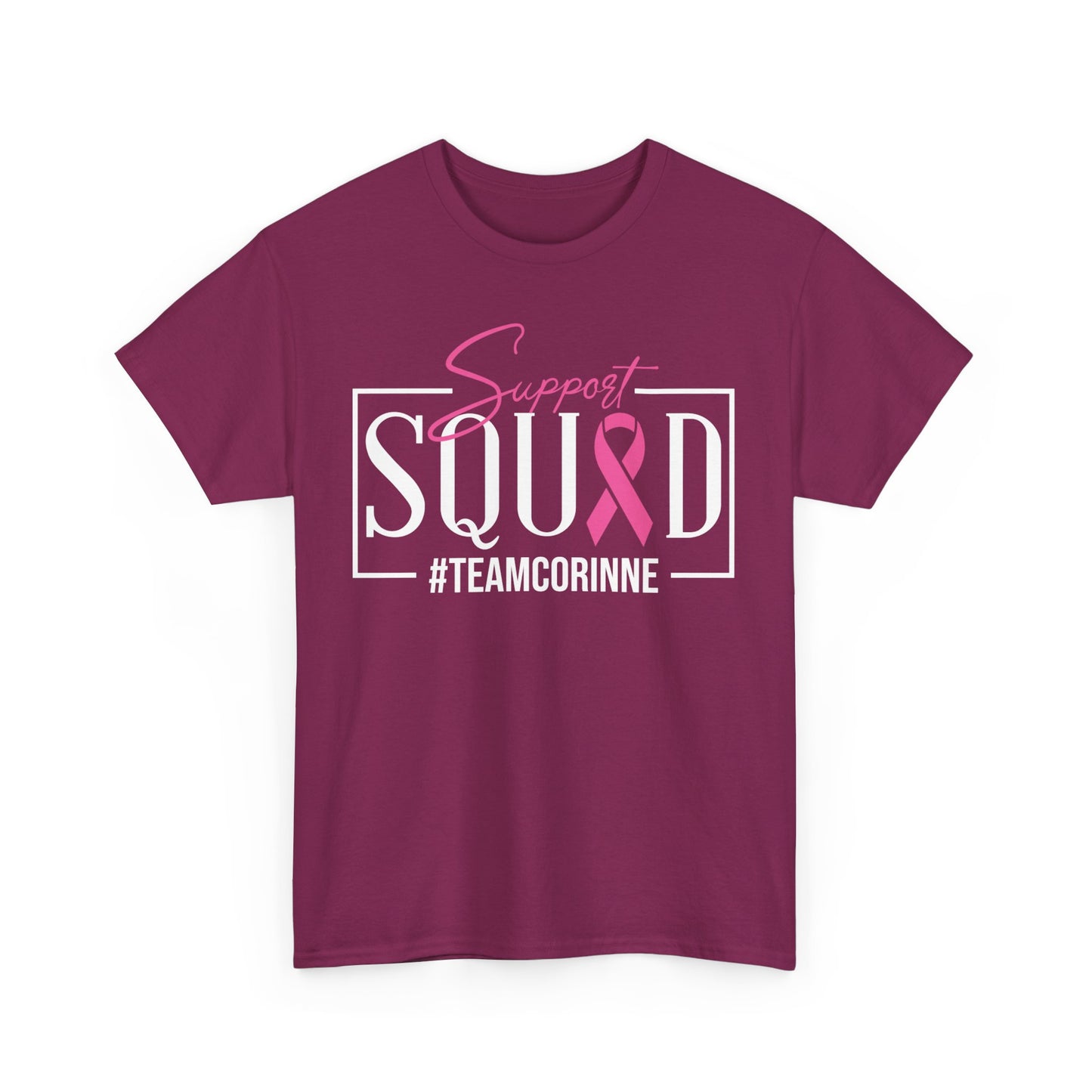 Support Squad Unisex Heavy Cotton Tee - #TeamCorinne