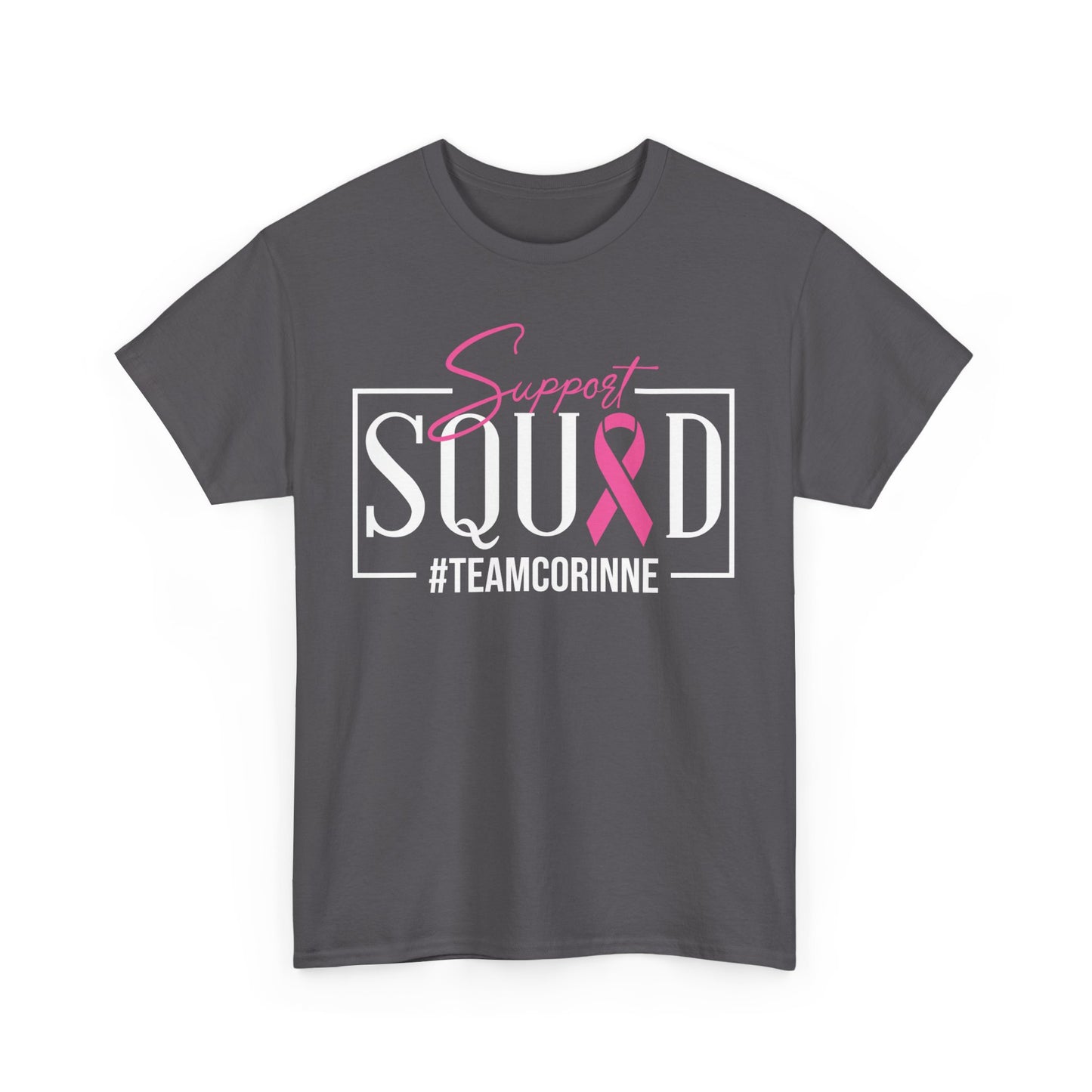 Support Squad Unisex Heavy Cotton Tee - #TeamCorinne