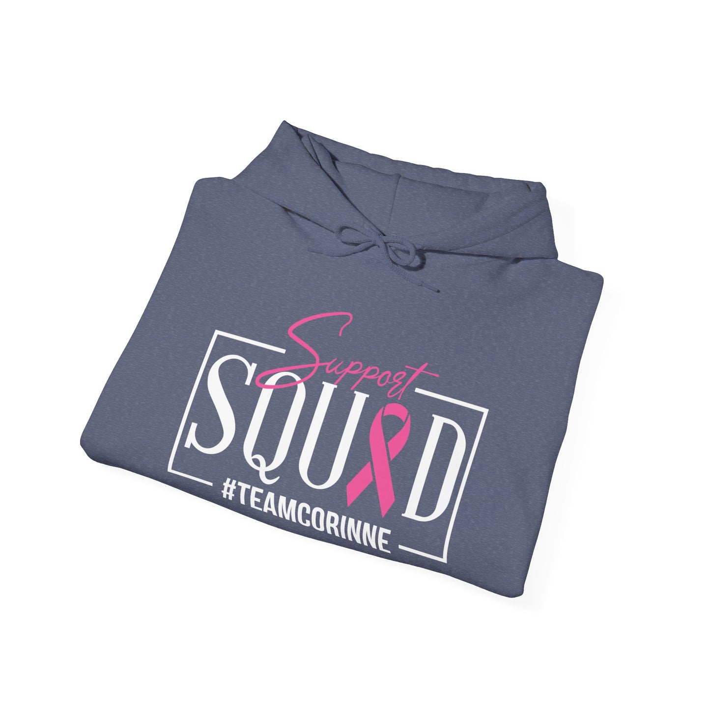 Support Squad Hooded Sweatshirt - #TeamCorinne
