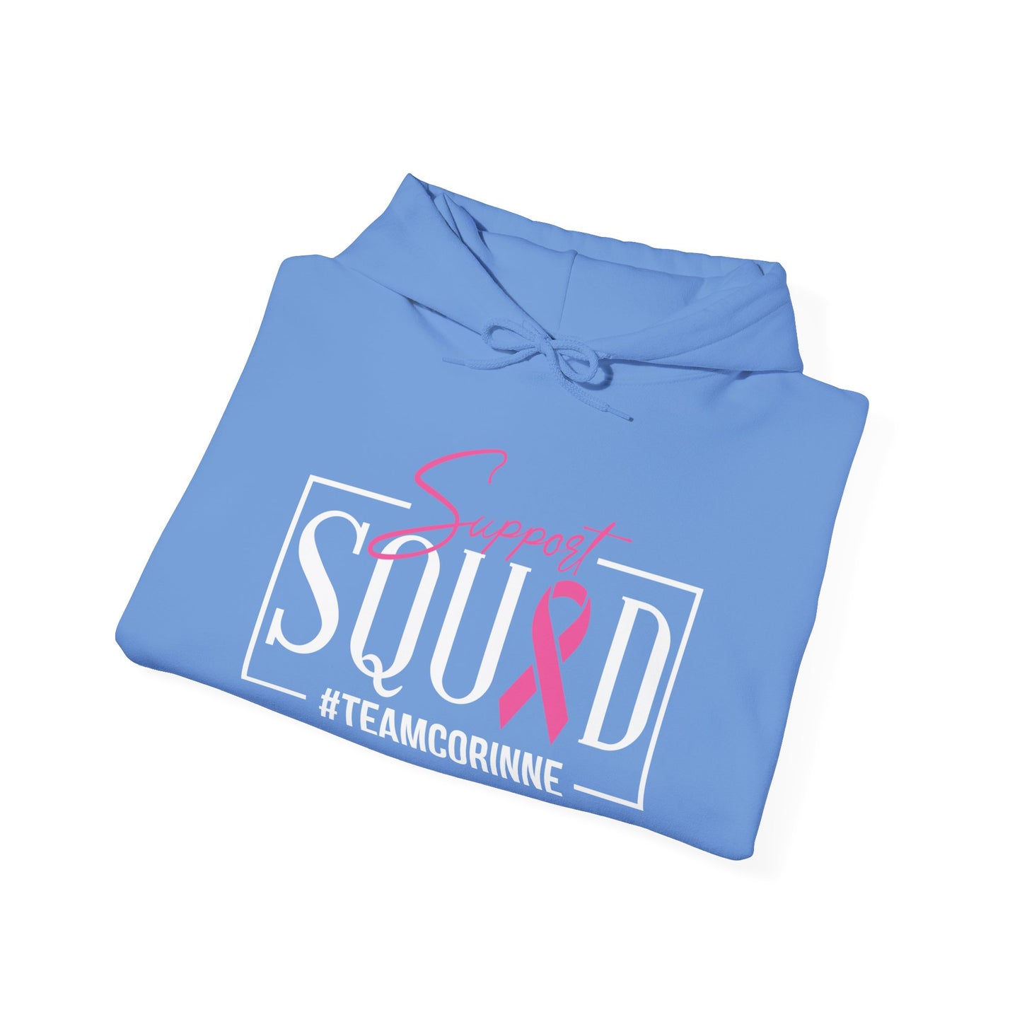 Support Squad Hooded Sweatshirt - #TeamCorinne