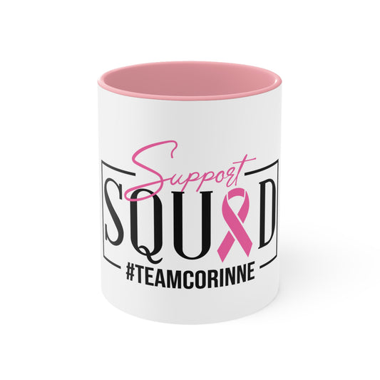 Support Squad Pink Accent Mug - #TeamCorinne