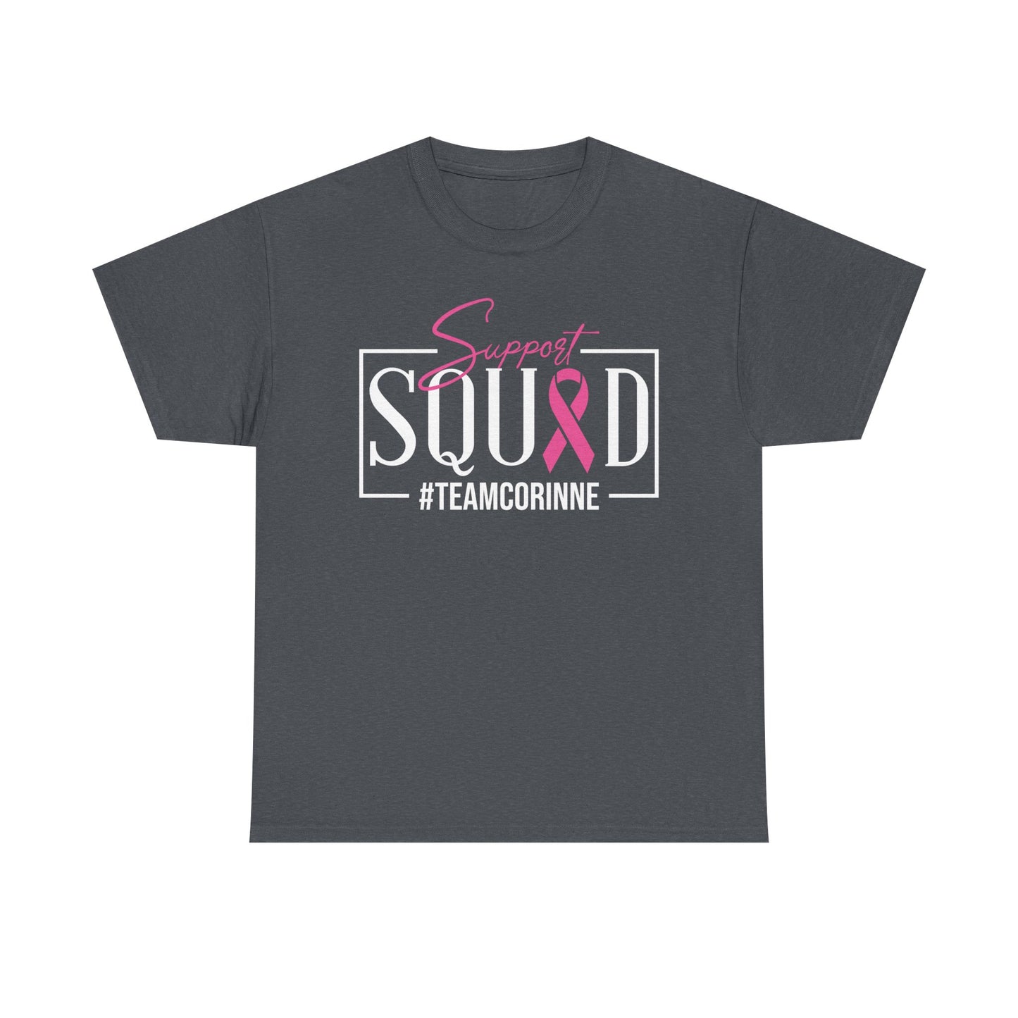 Support Squad Unisex Heavy Cotton Tee - #TeamCorinne