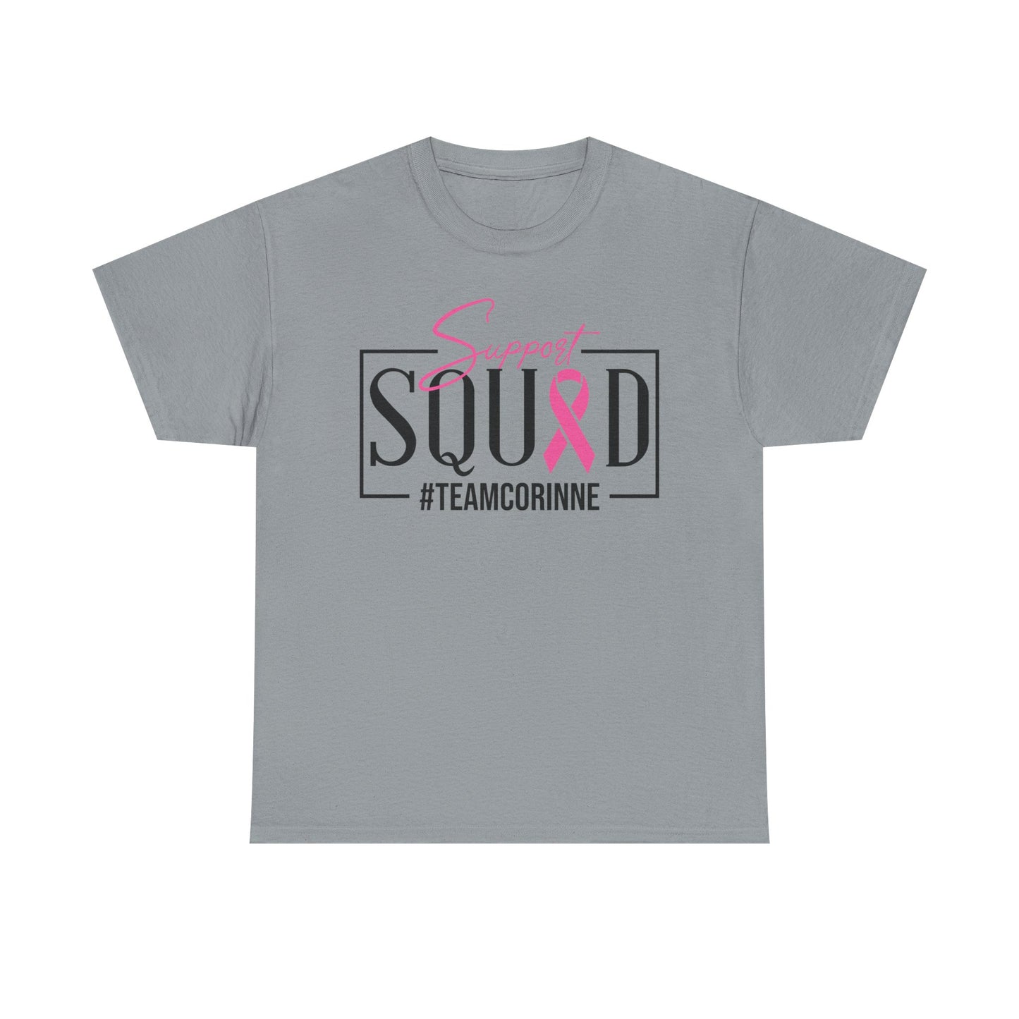 Support Squad Unisex Heavy Cotton Tee - #TeamCorinne