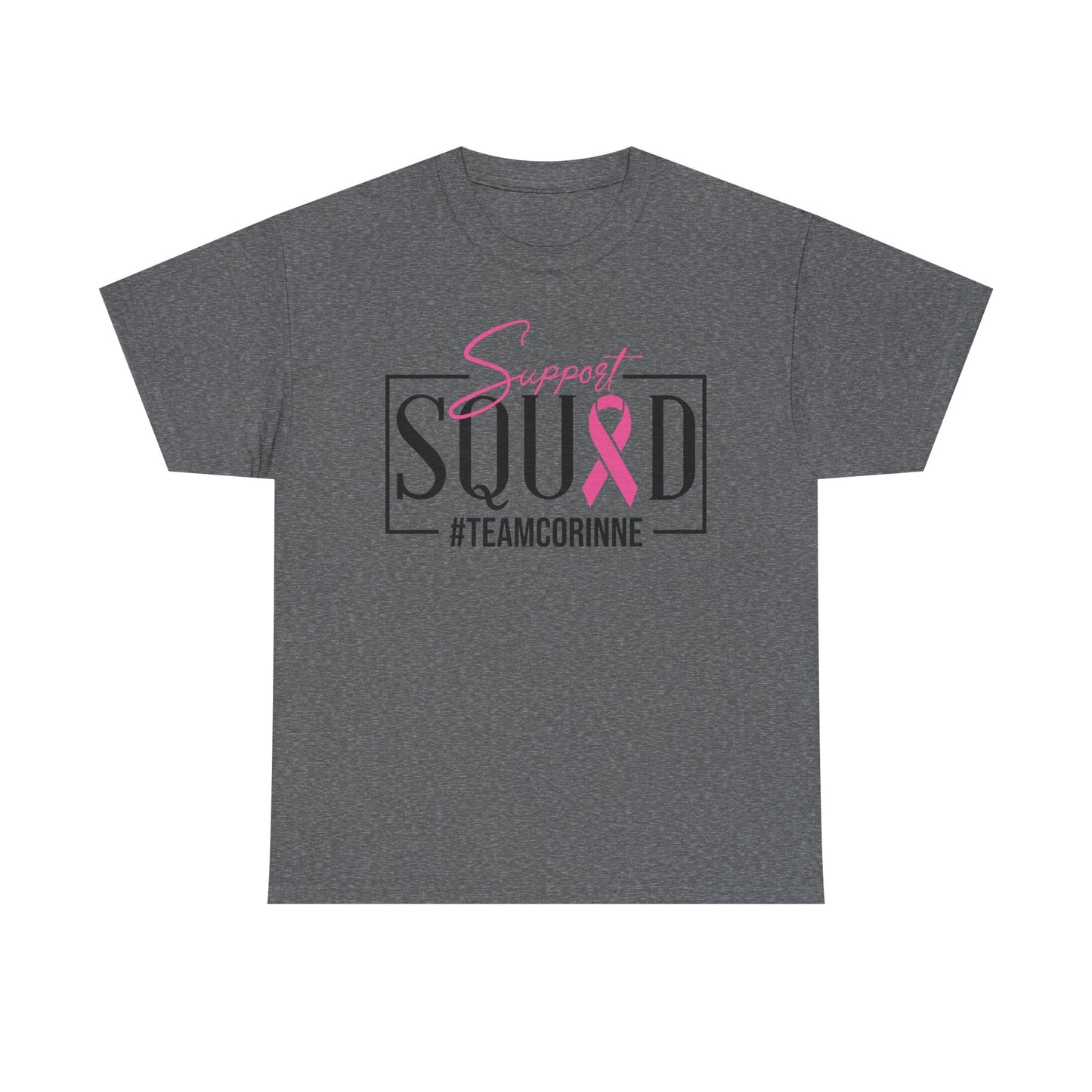 Support Squad Unisex Heavy Cotton Tee - #TeamCorinne