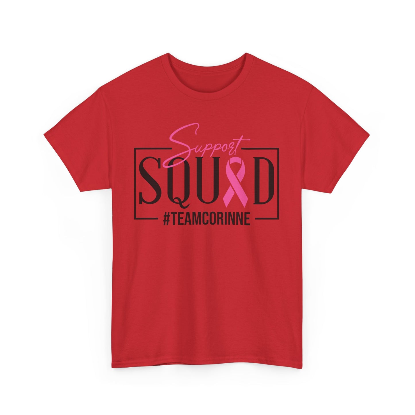 Support Squad Unisex Heavy Cotton Tee - #TeamCorinne