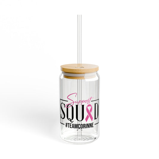 Support Squad 16oz Sipper Glass - #TeamCorinne