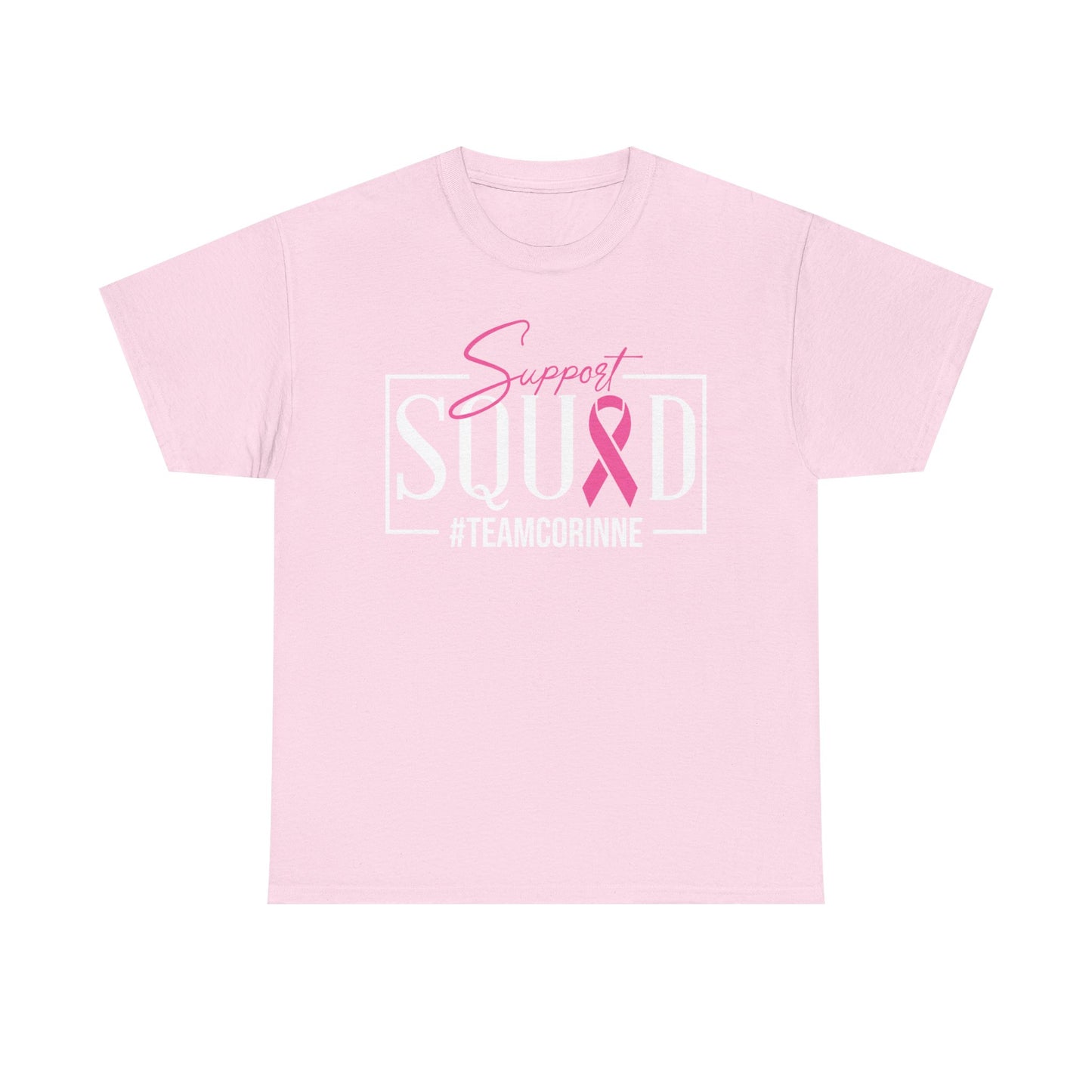 Support Squad Unisex Heavy Cotton Tee - #TeamCorinne