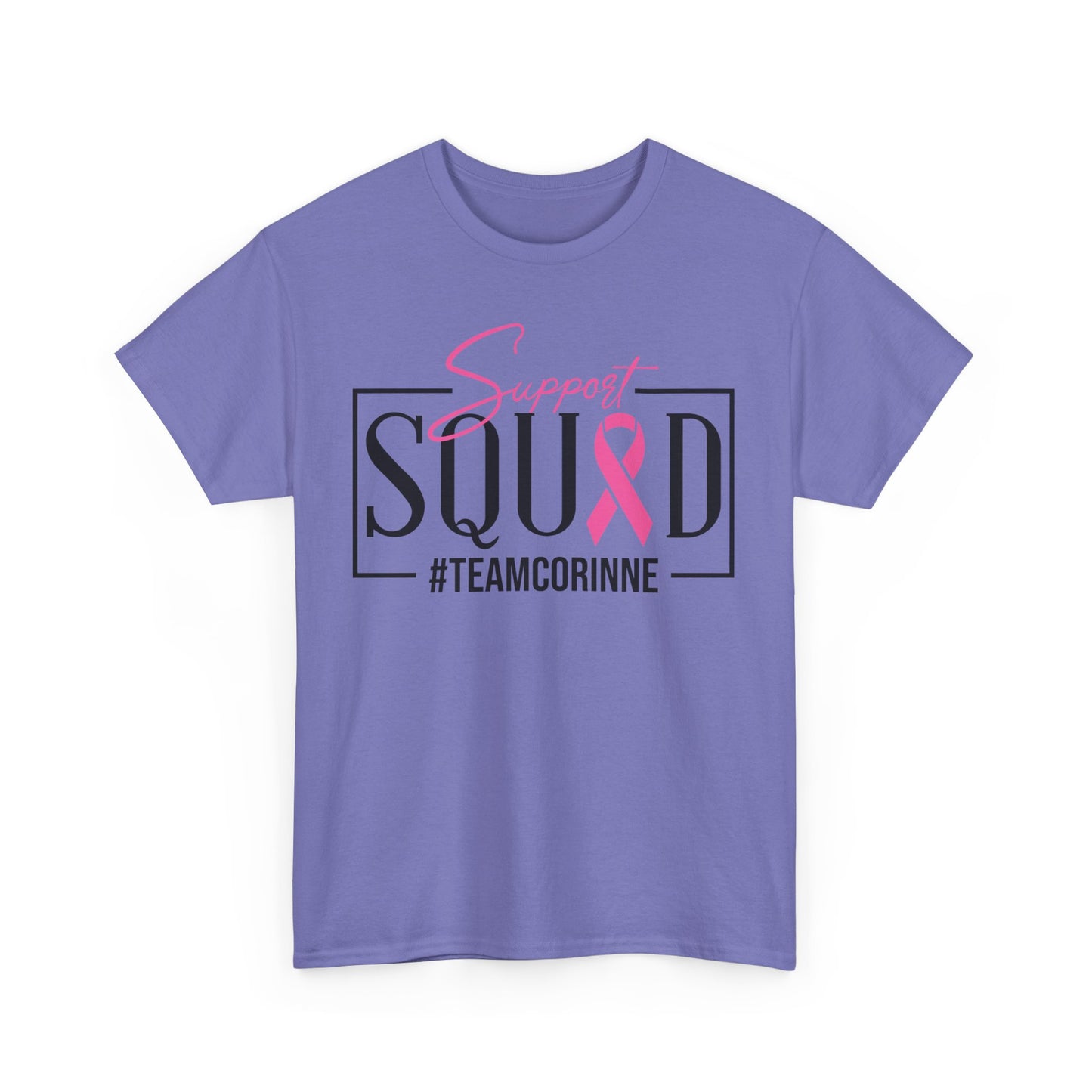 Support Squad T-Shirt for Awareness & Fundraising, Unisex Heavy Cotton Tee, Cancer Support, Team Corinne, Pink Ribbon Tee, Gift for Friends